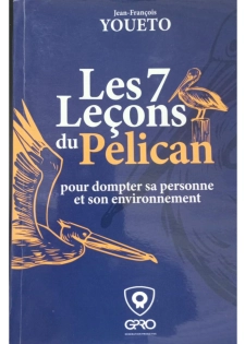 Les 7 Leçons du Pélican